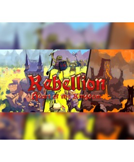 Heart of the Kingdom: Rebellion Steam Key GLOBAL